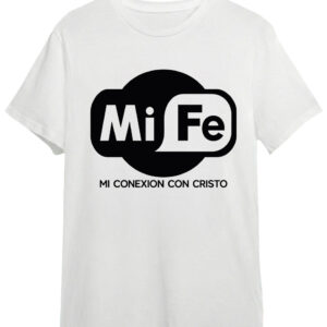 Camiseta Mi Fe - Conexión con Cristo